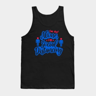 I’m not Alone Tank Top